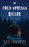 Cold Springs Killer