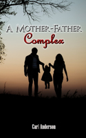 Mother-Father Complex