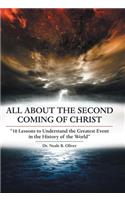 All About the Second Coming of Christ