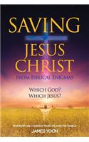 Saving Jesus Christ