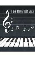 Blank Piano Sheet Music: 8.5"x11" (Large Print) - Blank Sheet Music 108 Pages - (Composition Book - Music Manuscript Paper) Vol.2: Blank Sheet Music