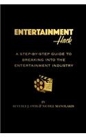 Entertainment Hack