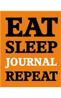 Bullet Dot Grid Journal - Eat Sleep Journal Repeat (Orange-White): 150 page 8" x 10" Dot Grid Journal: Blank Diary, Dot Grid Bullet Planner(17 Eat Sleep Journal Repeat Journals)