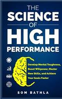 Science of High Performance