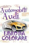 ✌ Automobili Audi ✎ Libri da Colorare ✎ Libro da Colorare per Un Adolescente ✍ Libri da Colorare per Un Adolescente