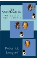 It's Complicated