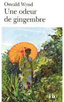 Une Odeur De Gingembre