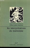 Les Interpraetations Du Stalinisme