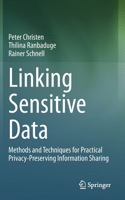 Linking Sensitive Data