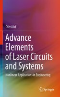 Advance Elements of Laser Circuits and Systems