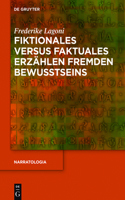 Fiktionales versus faktuales Erzählen fremden Bewusstseins