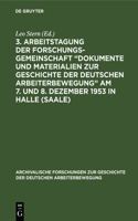 3. Arbeitstagung Der Forschungsgemeinschaft 