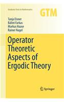 Operator Theoretic Aspects of Ergodic Theory