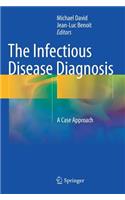 The Infectious Disease Diagnosis