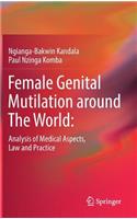 Female Genital Mutilation around The World: