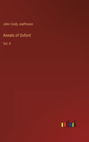 Annals of Oxford: Vol. II