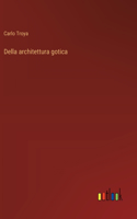 Della architettura gotica