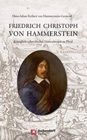 Friedrich Christoph Von Hammerstein: Koniglich-Schwedischer Generalmajor Zu Pferd(Auswahl Einzeltitel Geschichte)