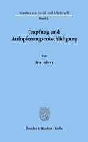 Impfung Und Aufopferungsentschadigung