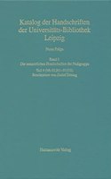 Catalogus Codicum Manuscriptorum Bibliothecae Universitatis Lipsiensis /Katalog Der Handschriften Der Universitats-Bibliothek Leipzig / Neue Folge / Die Neuzeitlichen Handschriften Der Nullgruppe (MS 01201-01518)