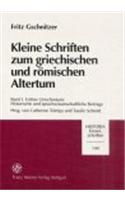 Kleine Schriften Zum Griechischen Und Romischen Altertum. Band 1
