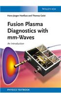 Fusion Plasma Diagnostics with mm-Waves