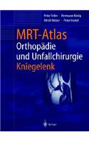 Mrt-Atlas Orthopadie Und Unfallchirurgie