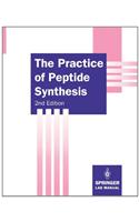 The Practice of Peptide Synthesis