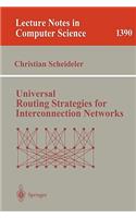 Universal Routing Strategies for Interconnection Networks