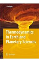Thermodynamics in Earth and Planetary Sciences