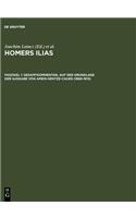 Homers Ilias. Gesamtkommentar. Auf Der Grundlage Der Ausgabe Von Ameis-Hentze-CA: Band II: Zweiter Gesang (B). Fasz. 1: Text Und Ubersetzung
