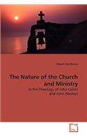 Nature of the Church and Ministry