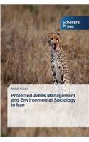 Protected Areas Management and Environmental Sociology in Iran