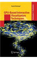 Gpu-Based Interactive Visualization Techniques