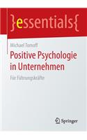 Positive Psychologie in Unternehmen