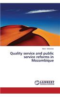 Quality service and public service reforms in Mozambique