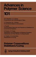 Polymer Compositions Stabilizers/Curing