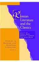 Russian Literature and the Classics