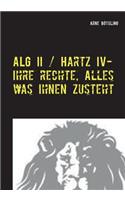 ALG II / Hartz IV - Ihre Rechte, alles was Ihnen zusteht