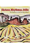 Ekstase, Rhythmus, Stille