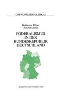 Föderalismus in Der Bundesrepublik Deutschland