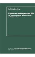 Keynes aus nachkeynesscher Sicht
