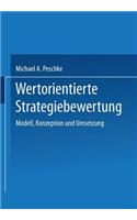 Wertorientierte Strategiebewertung