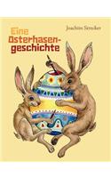 Eine Osterhasengeschichte