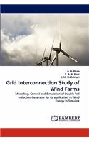 Grid Interconnection Study of Wind Farms
