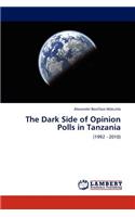 Dark Side of Opinion Polls in Tanzania