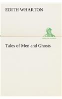 Tales of Men and Ghosts