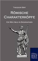 Römische Charakterköpfe: Ein Weltbild in Biographien(German)
