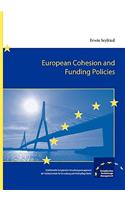 European Cohesion and Funding Policies