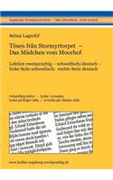 Tösen från Stormyrtorpet - Das Mädchen vom Moorhof